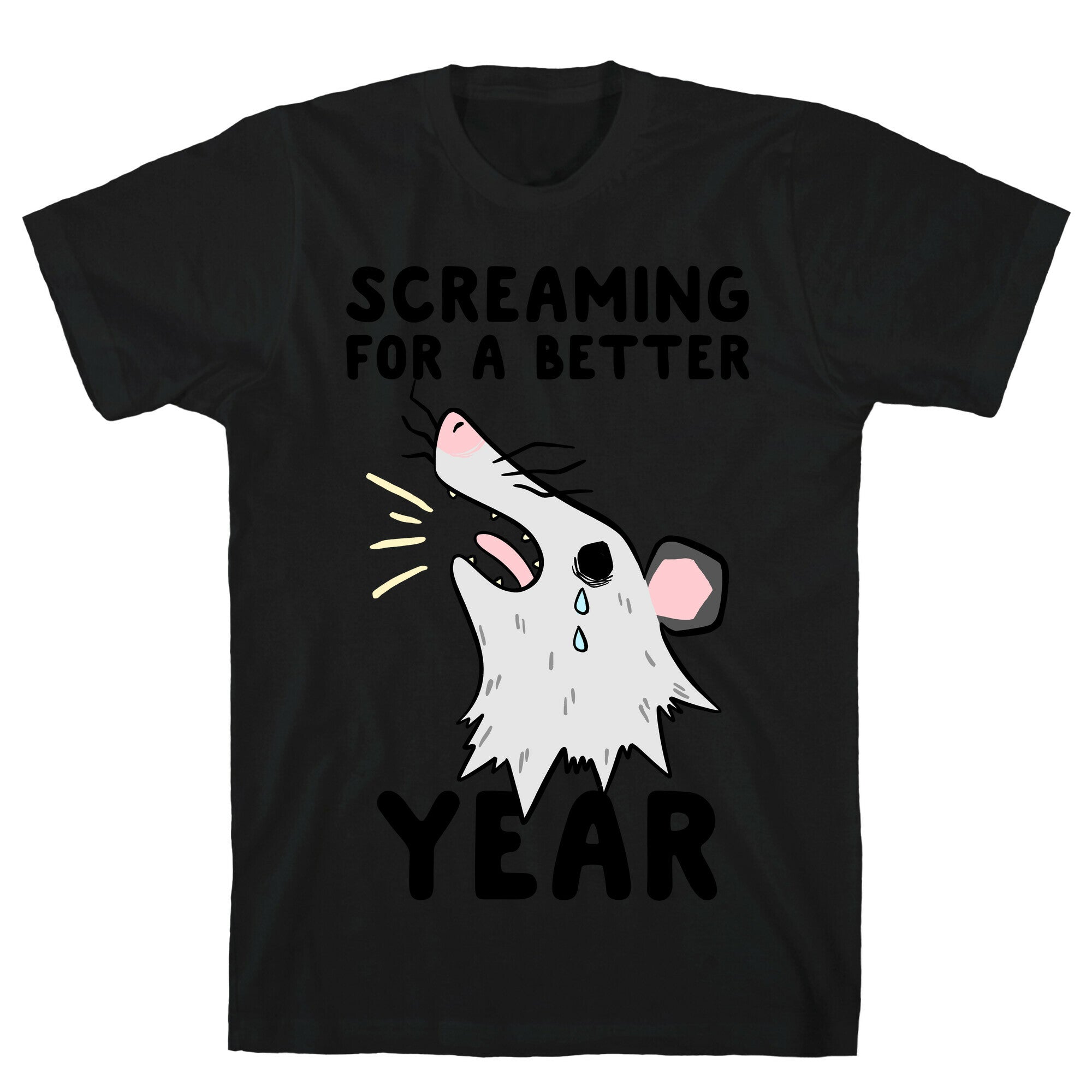 Screaming For A Better Year T-Shirt